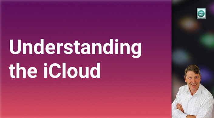 Setting Up & Understanding the iCloud